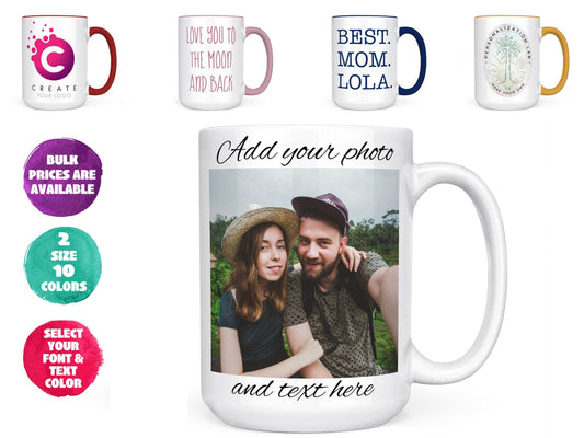 Custom Mug Personalized Mug, Custom Coffee Mug Personalized BULK PRICES - ADD Picture, Logo, or Text, Photo Mug, Birthday Gifts for Him